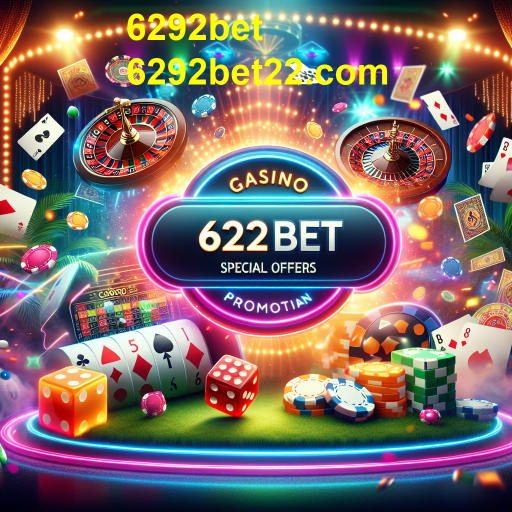 Descubra as Ofertas Especiais do 6292bet e Aumente Suas Chances de Ganhar!